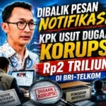 Dibalik Pesan Notifikasi, KPK Usut Dugaan Korupsi Rp2 Triliun di BRI-Telkom