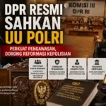 DPR Resmi Sahkan UU Polri