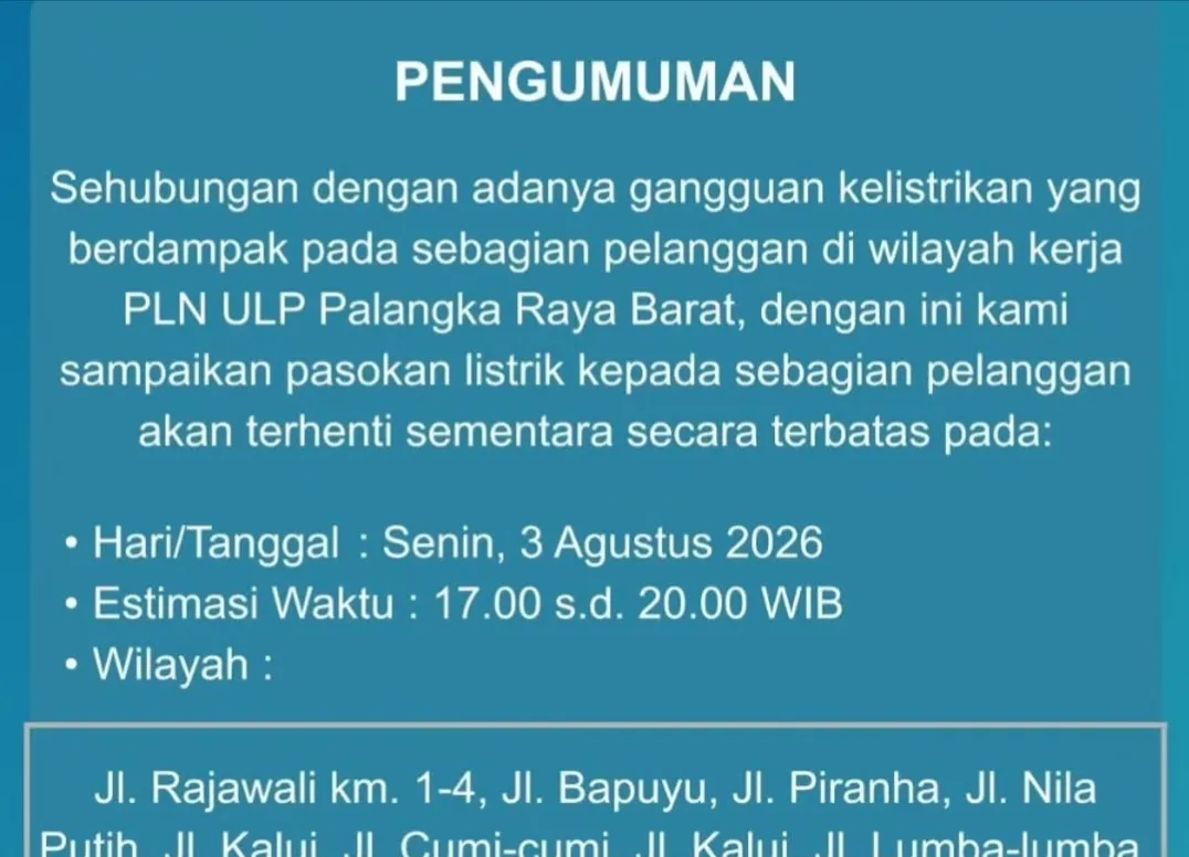PLN Jadwalkan Pemadaman Bergilir di Palangka Raya, Senin Ini 3 Agustus 2026