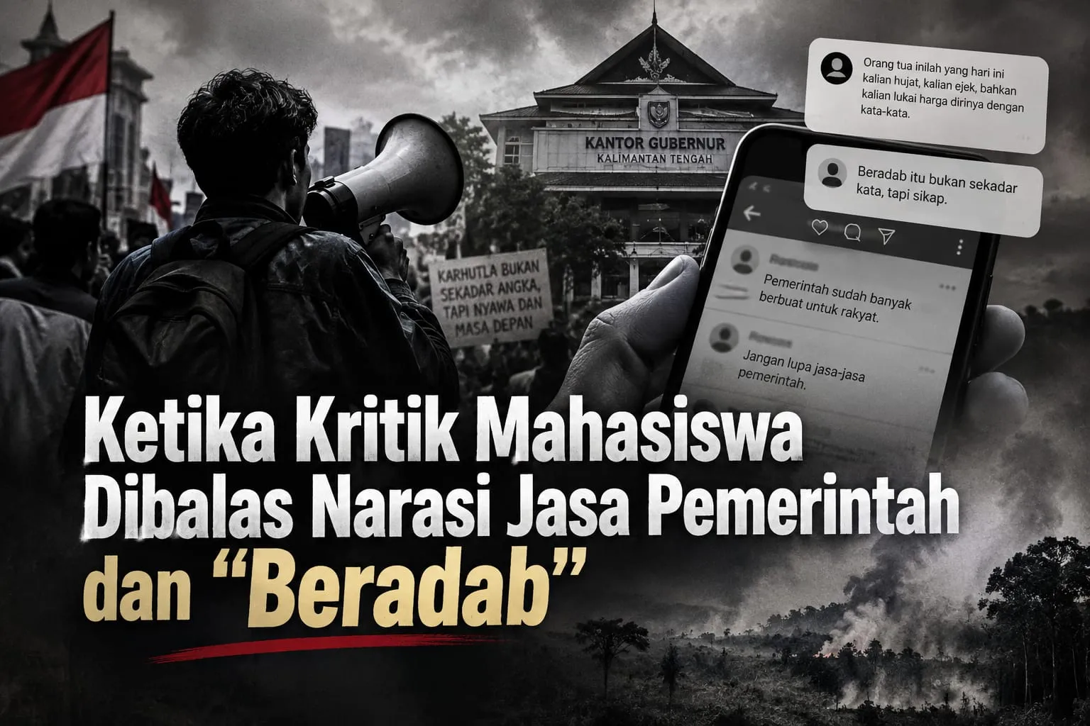 Ketika Kritik Mahasiswa Dibalas Narasi Jasa Pemerintah dan “Beradab”
